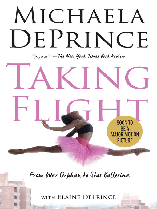 Title details for Taking Flight by Michaela DePrince - Wait list